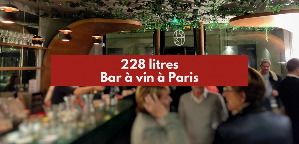 228 litres - bar à vin à Paris