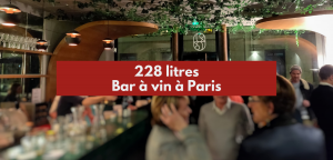Lire la suite à propos de l’article 228 litres : bar à vin à Paris