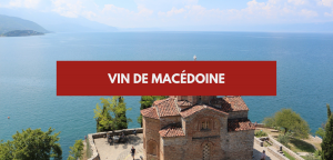Lire la suite à propos de l’article Le vin de Macédoine