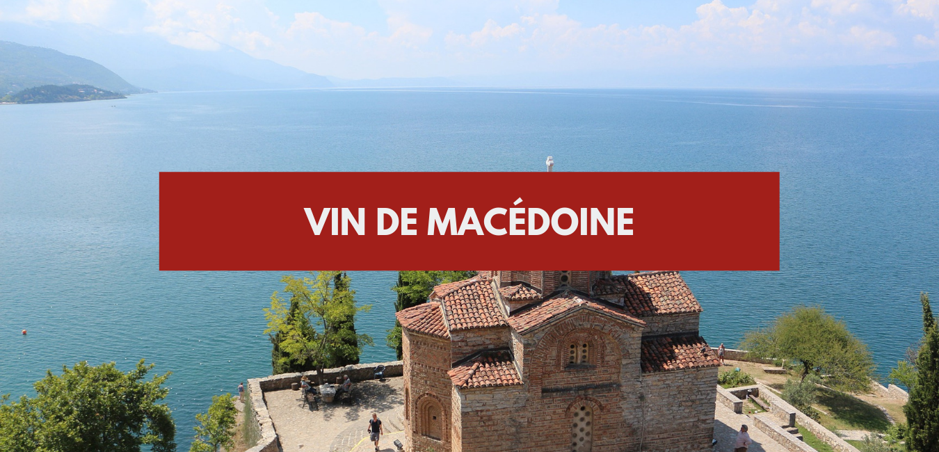 You are currently viewing Le vin de Macédoine