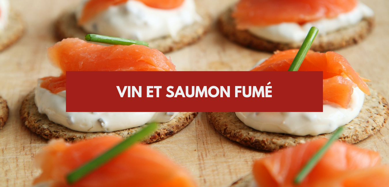 You are currently viewing Vin et saumon fumé