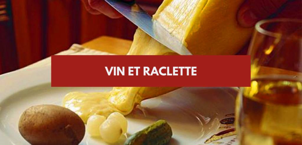Vin et raclette