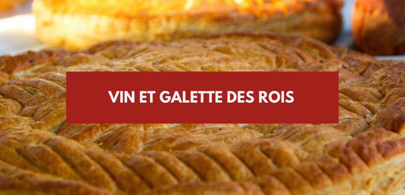 You are currently viewing Vin et galette des rois