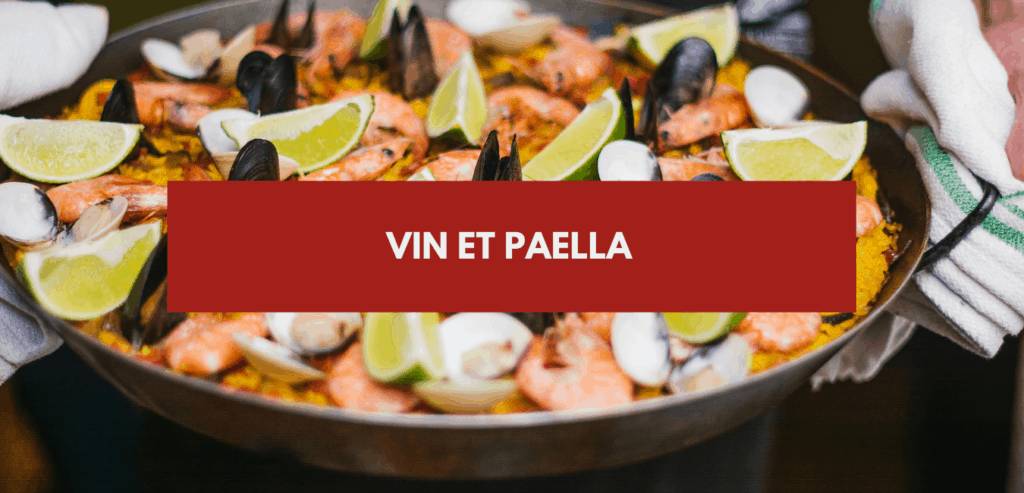 Vin et Paella