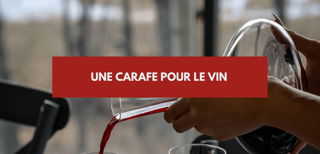 You are currently viewing Carafer le vin