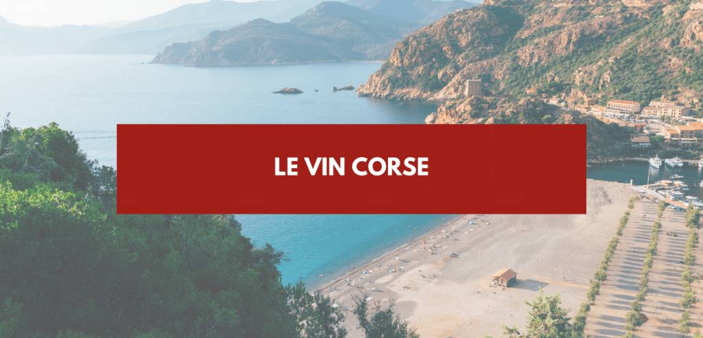 Le vin de Corse