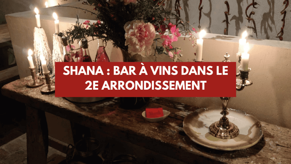 Shana bar à vins dans le 2e arrondissement